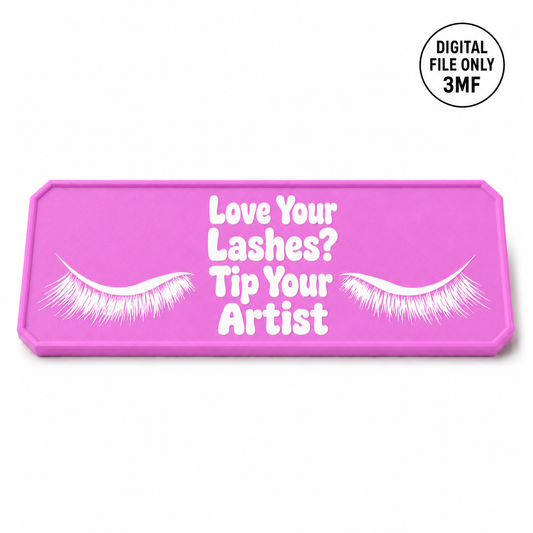 Custom Lash Artist Plaques for Tip Jar – 3MF- Digital File